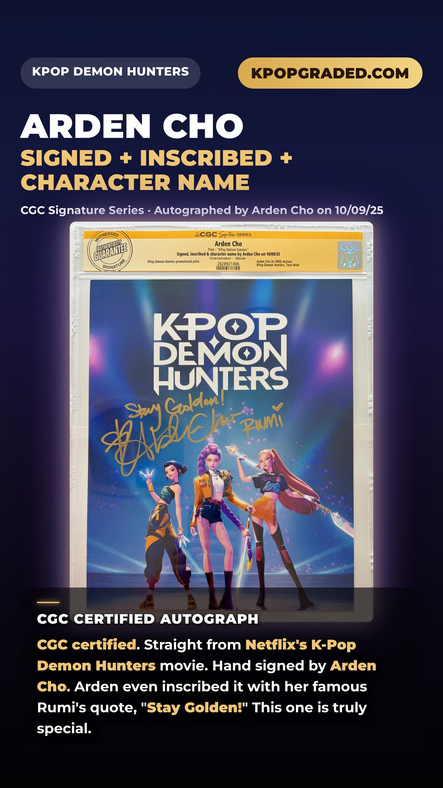 ARDEN CHO "RUMI" FROM NETFLIX K-POP DEMON HUNTERS CGC AUTHENTICATED SIGNED 8X10 WITH MOVIE LINE INSCRIPTION