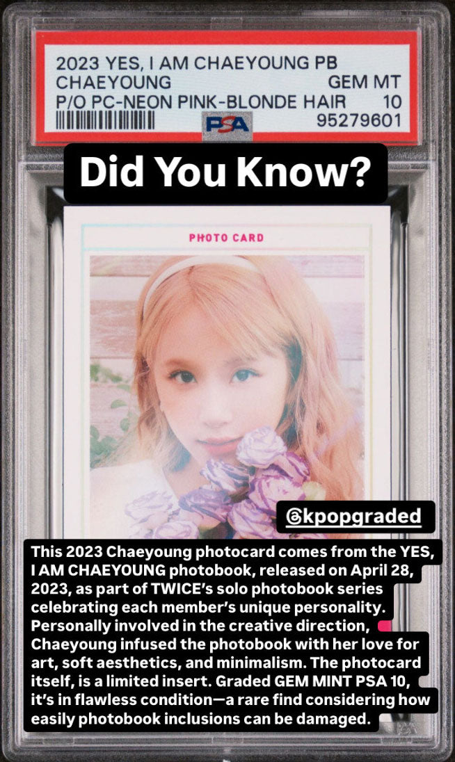 CHAEYOUNG TWICE 2023 YES, I AM PHOTOBOOK CHAEYOUNG PHOTOCARD GEM MINT PSA 10