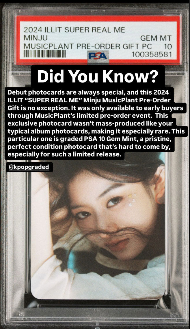MINJU 2024 ILLIT SUPER REAL ME MUSICPLANT PRE-ORDER GIFT PHOTOCARD GEM MINT PSA 10