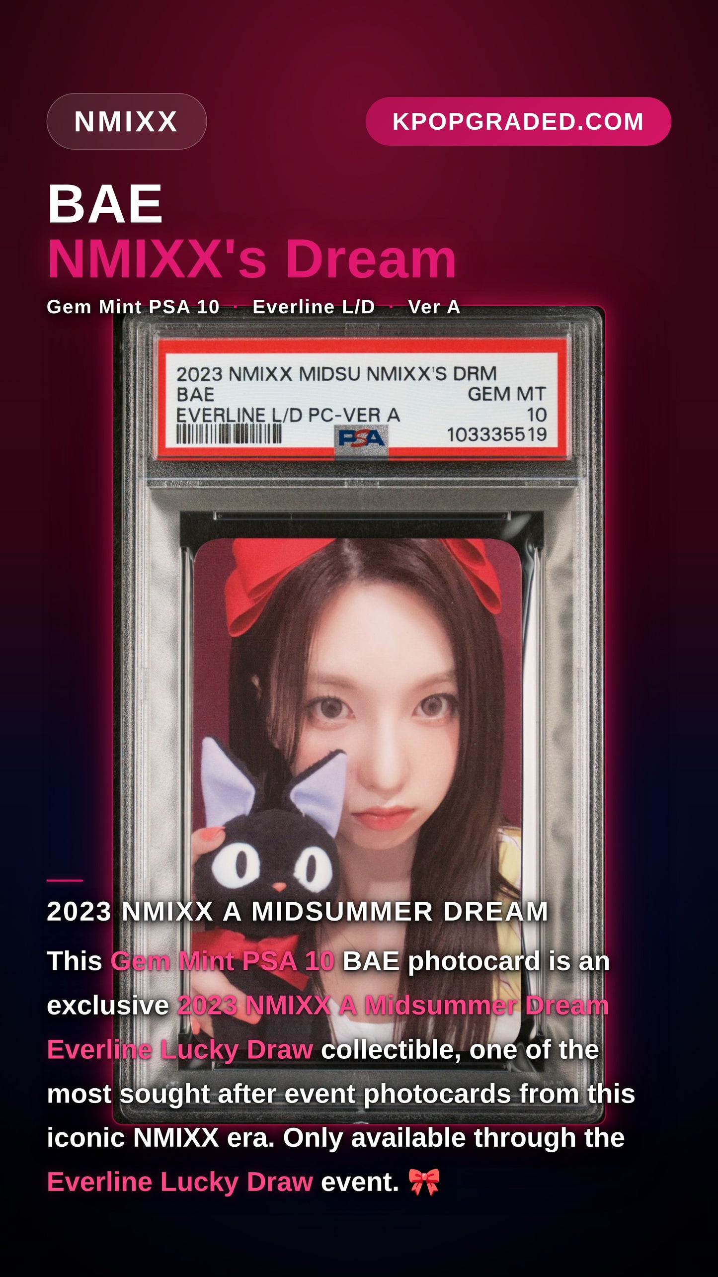 BAE 2023 NMIXX 3RD SINGLE ALBUM A MIDSUMMER DREAM EVERLINE LUCKY DRAW PHOTOCARD-VER A GEM MINT PSA 10