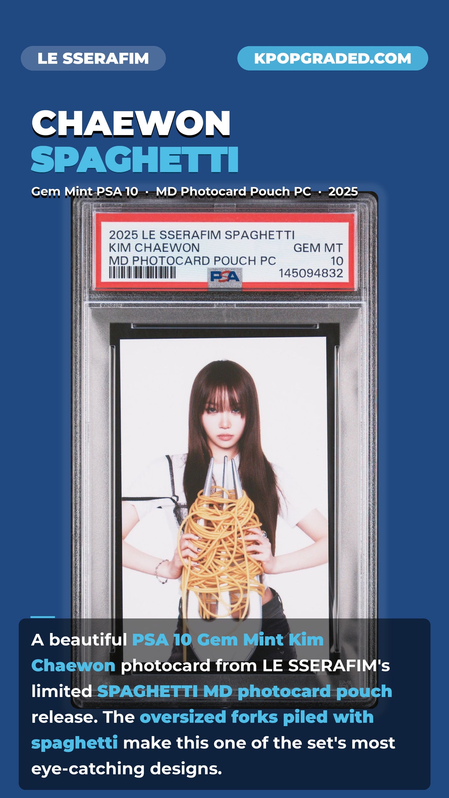 KIM CHAEWON 2025 LE SSERAFIM 1ST SINGLE ALBUM SPAGHETTI OFFICIAL MERCHANDISE POUCH PHOTOCARD GEM MINT PSA 10