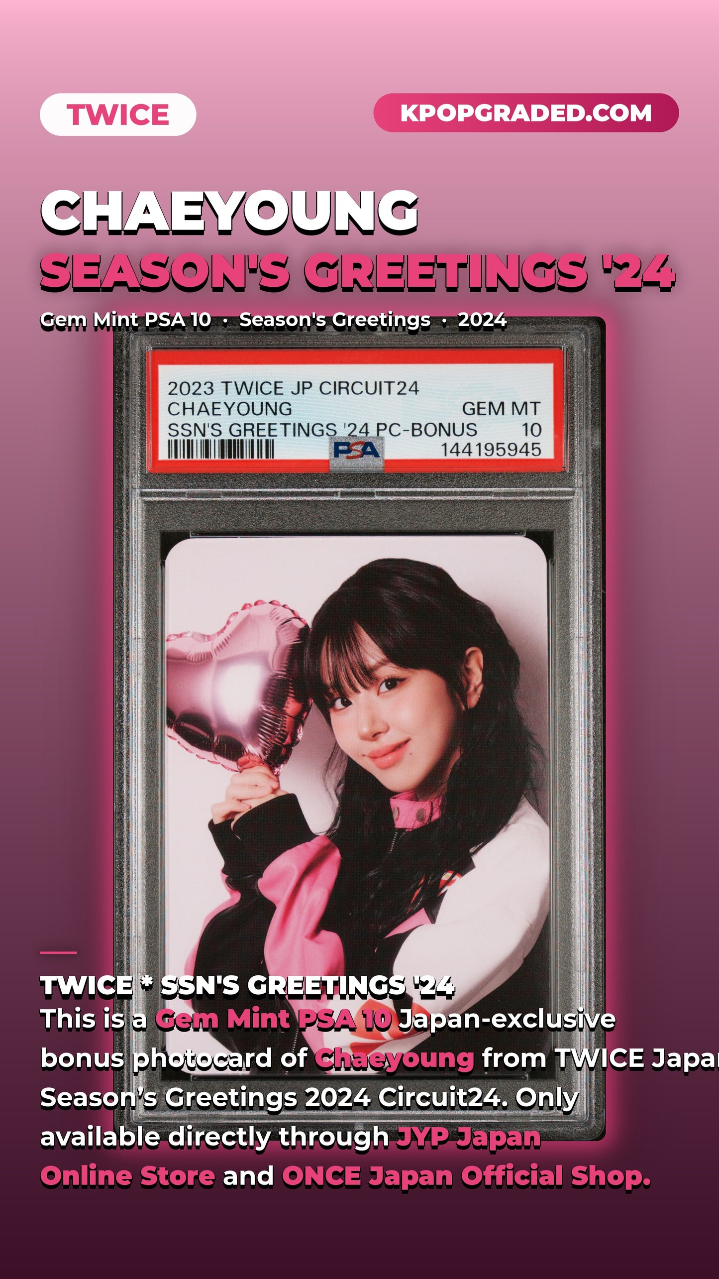 CHAEYOUNG TWICE JP CIRCUIT 24 SEASON'S GREETINGS 2024 BONUS PHOTOCARD GEM MINT PSA 10