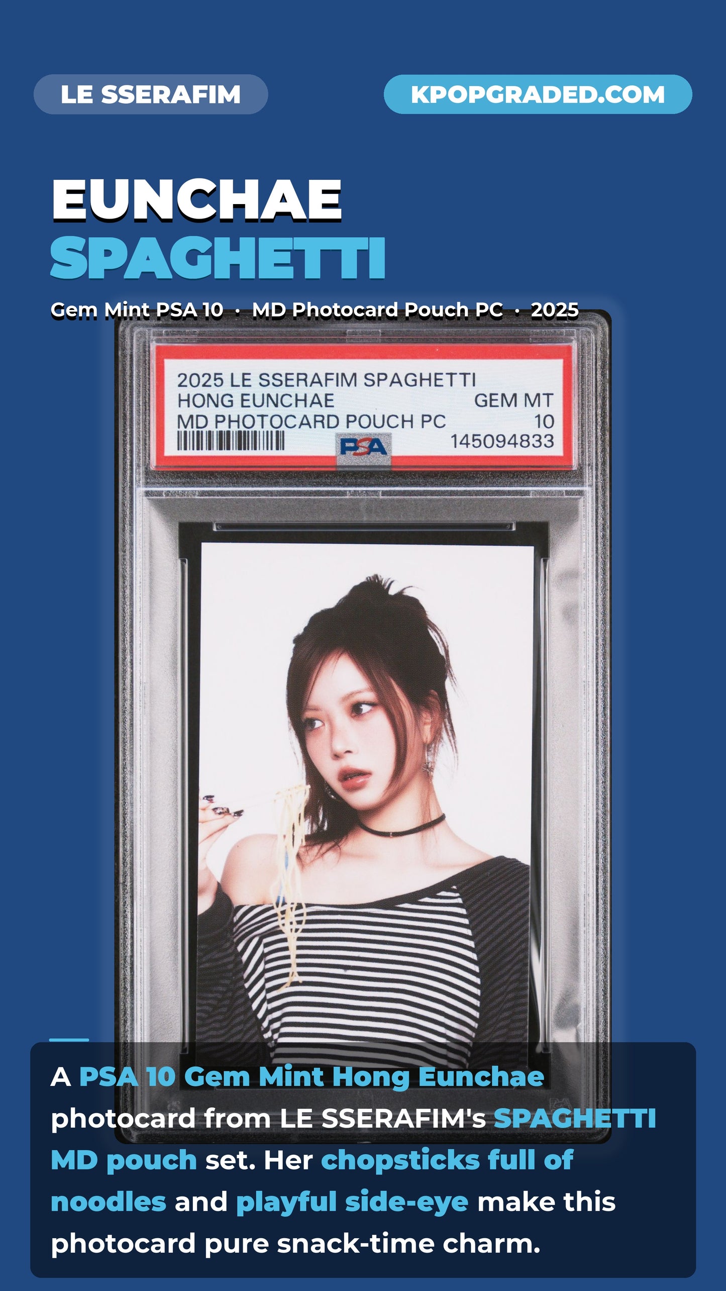 HONG EUNCHAE 2025 LE SSERAFIM 1ST SINGLE ALBUM SPAGHETTI OFFICIAL MERCHANDISE POUCH PHOTOCARD GEM MINT PSA 10