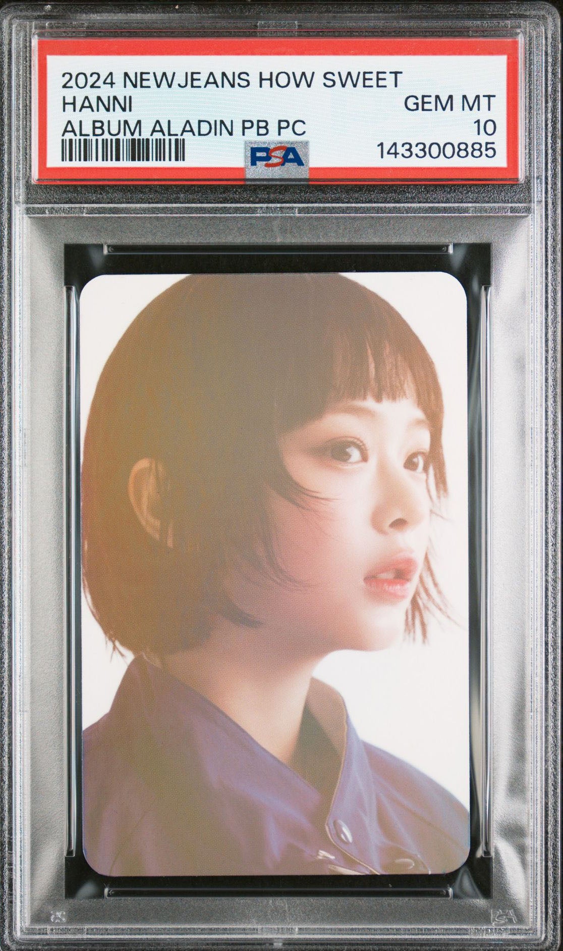 HANNI & MINJU 2024 NEWJEANS HOW SWEET STANDARD VERSON PURCHASE BONUS ALADIN PHOTOCARD GEM MINT PSA 10 + ILLIT SUPER REAL ME MUSICPLANT PRE-ORDER GIFT PHOTOCARD MINJU GEM MINT PSA 10
