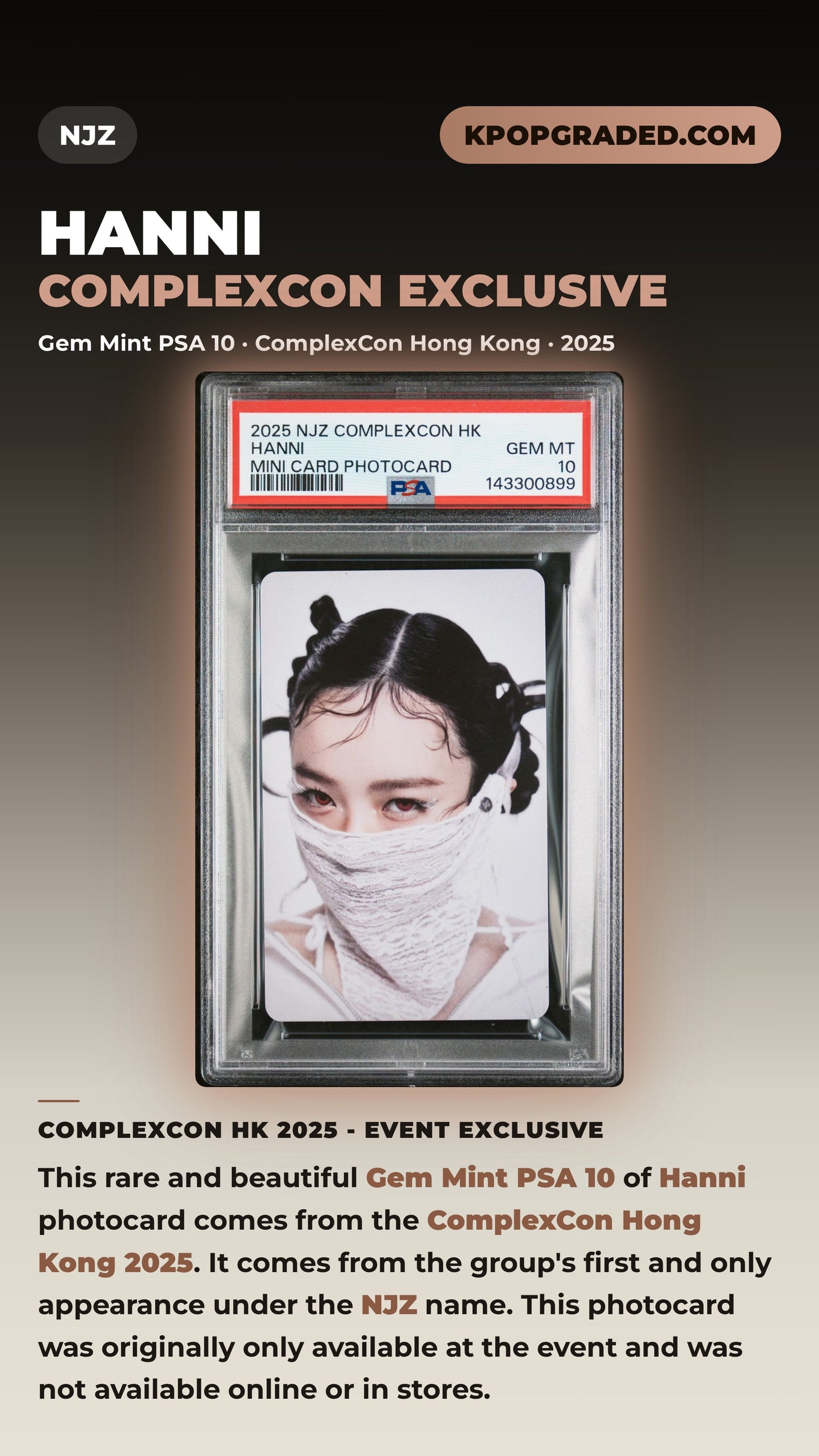 HANNI NJZ 2025 COMPLEXCON HONG KONG EVENT PHOTOCARD GEM MINT PSA 10
