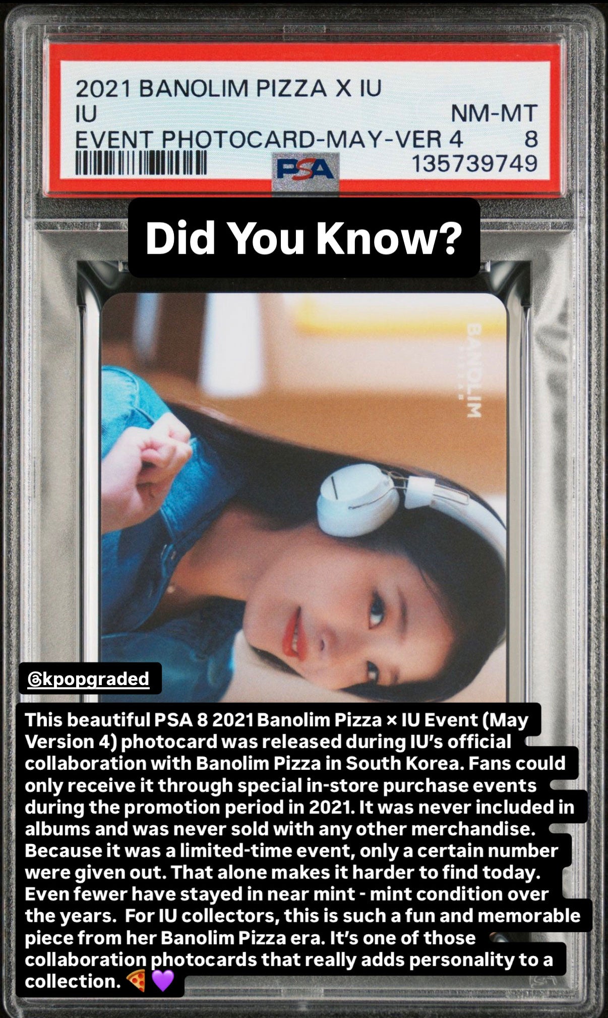 IU 2021 BANOLIM PIZZA X IU EVENT PHOTOCARDS MAY-VERSION 4 NEAR MINT-MINT PSA 8