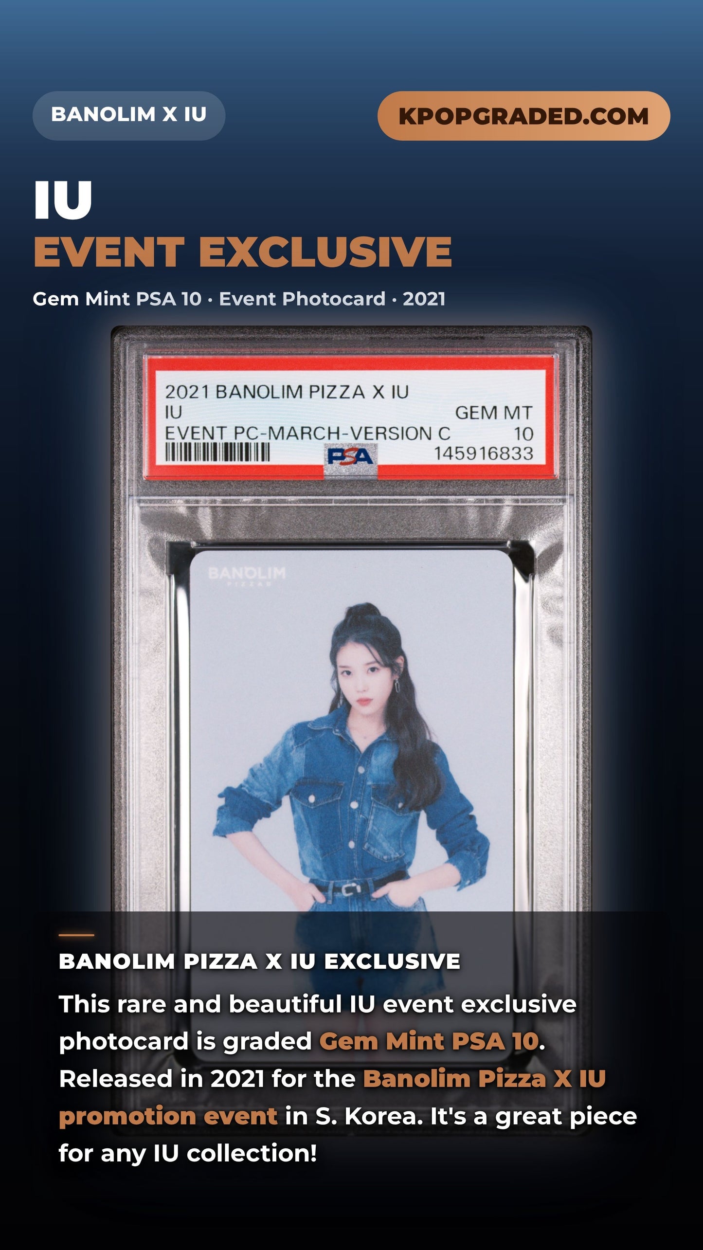 IU 2021 BANOLIM PIZZA X IU EVENT PHOTOCARD MARCH VERSION C GEM MINT PSA 10