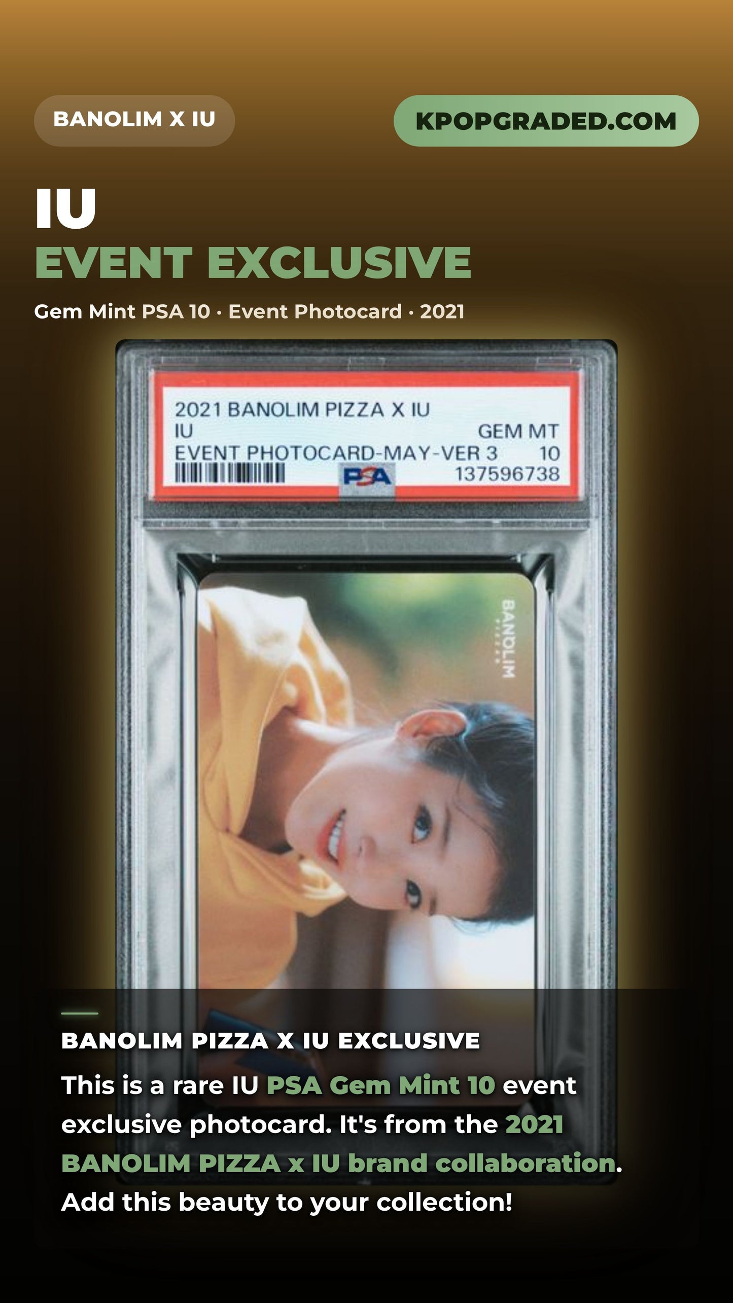 IU 2021 BANOLIM PIZZA X IU EVENT PHOTOCARD MAY VERSION 3 GEM MINT PSA 10