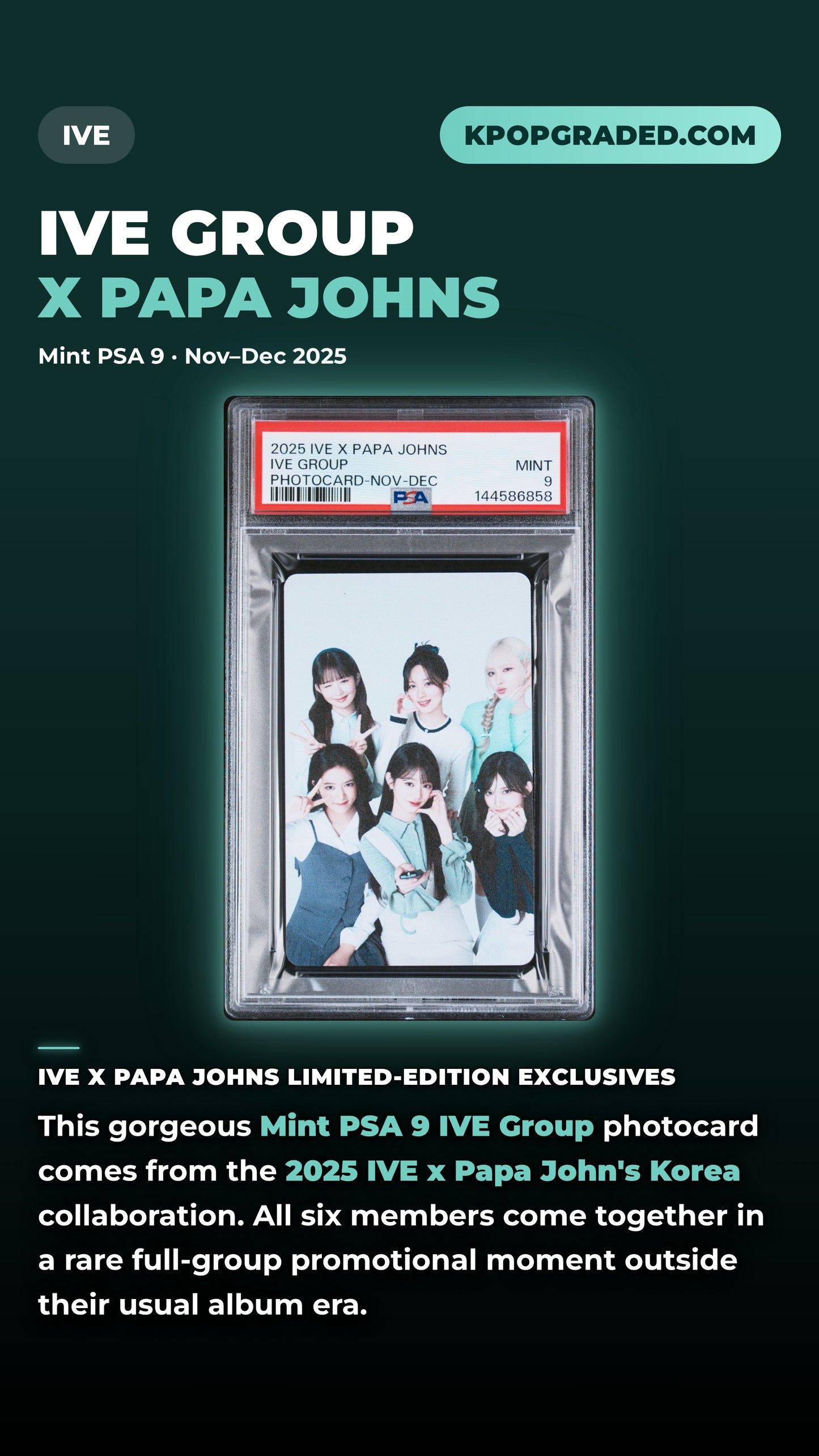 GROUP IVE X PAPA JOHNS LIMITED EDITION PHOTOCARD NOVEMBER-DECEMBER 2025 MINT PSA 9