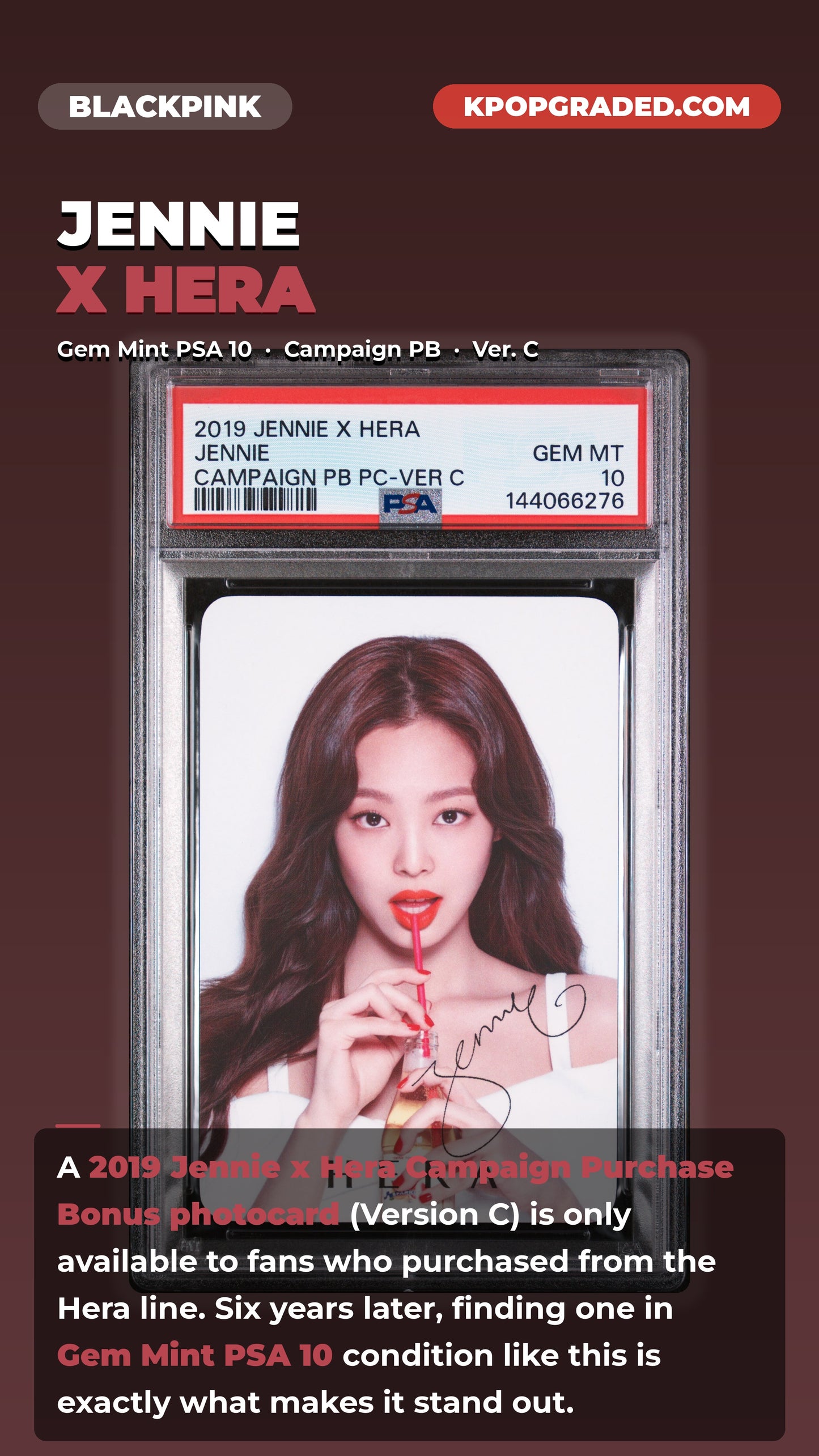 JENNIE X HERA 2019 CAMPAIGN PURCHASE BONUS PHOTOCARD VERSION C GEM MINT PSA 10