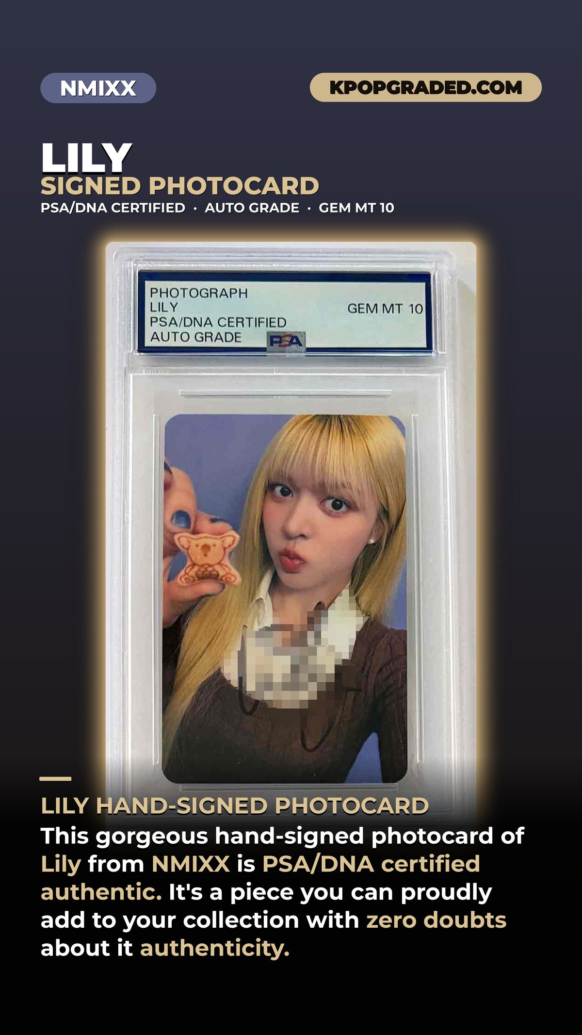 LILY NMIXX HAND-SIGNED PHOTOCARD PSA/DNA CERTIFIED AND AUTHENTICATED AUTOGRAPH