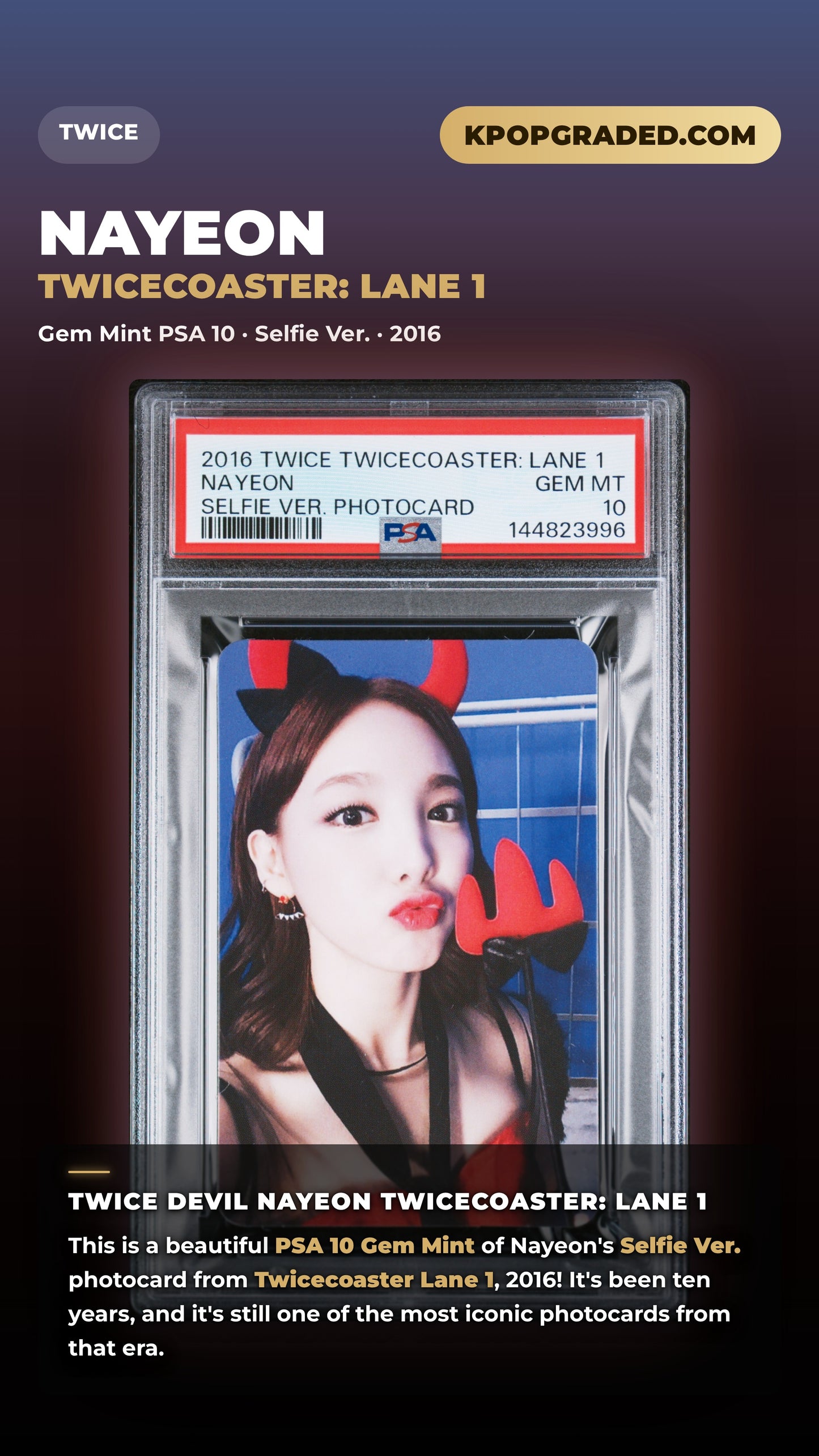 NAYEON 2016 TWICE 3RD MINI ALBUM TWICECOASTER: LANE 1 SELFIE VER. PHOTOCARDS SELFIE VER. GEM MINT PSA 10