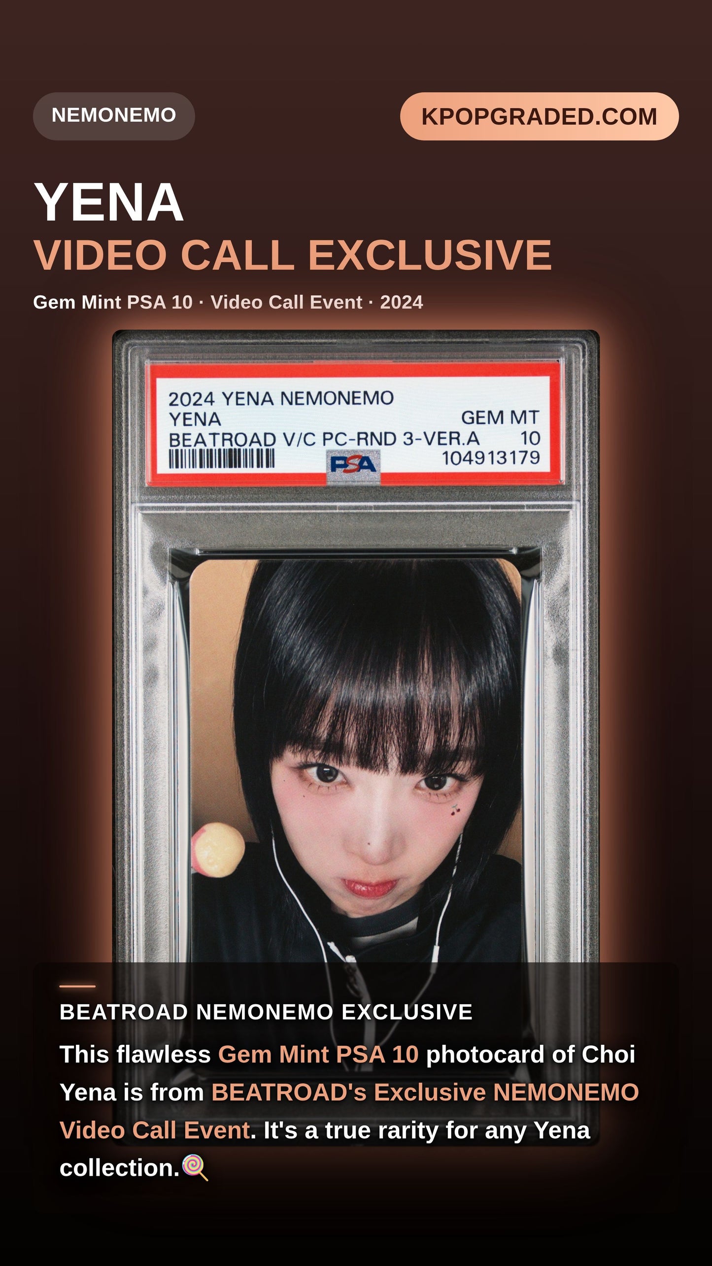YENA NEMONEMO BEATROAD VIDEO CALL EVENT PHOTOCARD ROUND 3 VERSION A GEM MINT PSA 10